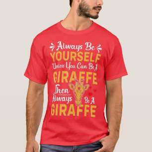 Grappig citaat is altijd jezelf, tenzij je kunt zi t-shirt