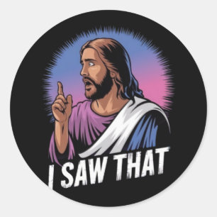 Grappig citaat Jesus Meme Ik zag dat Christelijke  Ronde Sticker