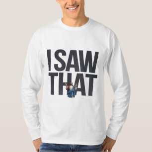 Grappig citaat: Jezus Meme, ik zag dat Jezus T-shirt