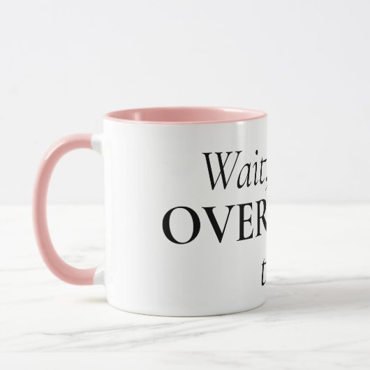 Grappig citaat koffie mok voor overdenker (Links)