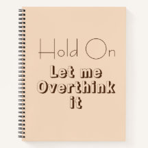 Grappig citaat over overdenken