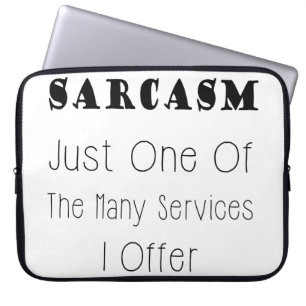 Grappig citaat over Sarcasm, humoristische offerte Laptop Sleeve