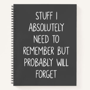 Grappig citaat voor de lijst van vergeetachtige me notitieboek