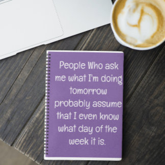 Grappig citaat voor vergeetachtige mensen om te do notitieboek
