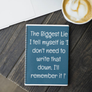 Grappig citaat voor vergeetachtige mensen om te do notitieboek