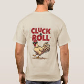 Grappig "Cluck & Roll" Cool Rooster Cartoon ontwer T-shirt (Achterkant)
