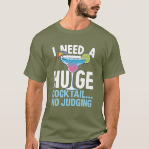 Grappig Cocktail Shirt – Ik Heb Een Enorme Cocktai