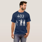 Grappig coderingsgeschenk 403 Dit is een verboden  T-shirt (Voorkant volledig)