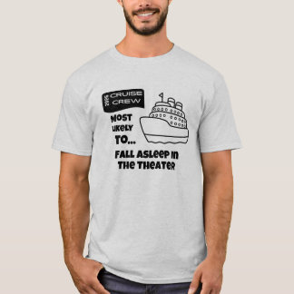 Grappig Cruise-shirt Meest Waarschijnlijk Ingedomm T-shirt