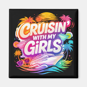 Grappig Cruisen met Mijn Meisjes Kleurrijk Cruises Magneet