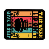 Grappig cruiseschip geef geen schip reizen magneet (Horizontaal)