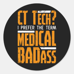 Grappig CT Tech Radiologie CT CAT Scan - Medisch S Ronde Sticker