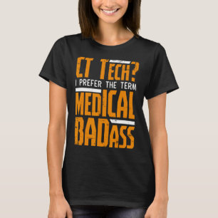 Grappig CT Tech Radiologie CT CAT Scan - Medisch S T-shirt