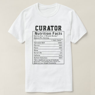 Grappig Curator Voedingsfeiten Museum Personeel Ca T-shirt