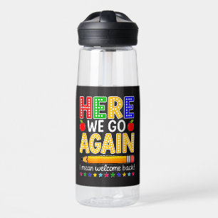 Grappig Daar Gaan We Weer Iets Van Een Leraar Ik B Waterfles