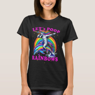 Grappig Dabbing Eenhoorn Dolfijn Let's Poop Regenb T-shirt