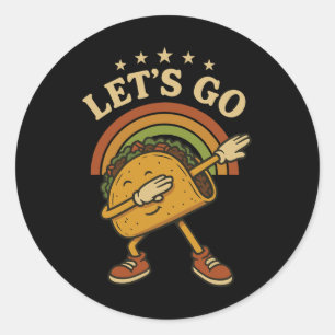 Grappig Dabbing Taco Let's Go Taco 4 Ronde Sticker
