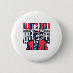 Grappig Daddys Home Trump Roze 2024 Neem Amerika t Ronde Button 5,7 Cm