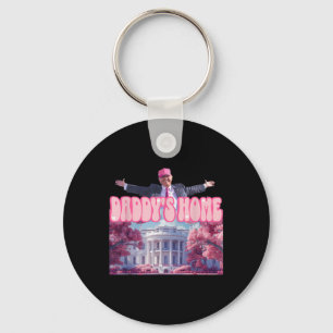 Grappig Daddys Home Trump Roze 2024 Neem Amerika t Sleutelhanger