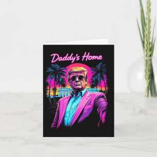 Grappig Daddys Home Witte Huis Trump Roze 2024 Kaart