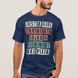 Grappig dat alleen een meisje naar een salade staa t-shirt