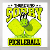 Grappig dat er geen sorry is in Pickleball  Poster (Voorkant)