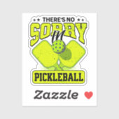 Grappig dat er geen sorry is in Pickleball  Sticker (Vel)