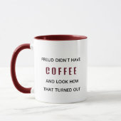 Grappig dat Freud geen koffiepsychologie had Mok (Links)