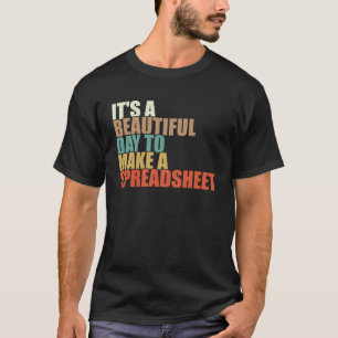 Grappig dat het een mooie dag is om een spreadshee t-shirt