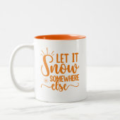 Grappig dat het ergens anders gaat sneeuwen tweekleurige koffiemok (Links)