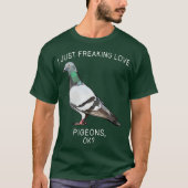 Grappig dat ik alleen maar liefdesduiven maak... t-shirt (Voorkant)