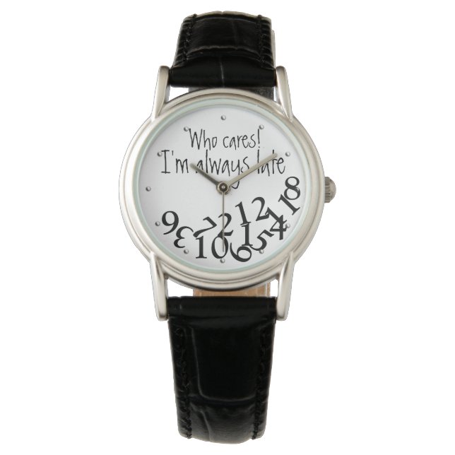 Grappig dat ik altijd te laat ben. horloge (Voorkant)