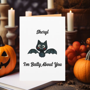 Grappig dat ik Batty Over jou Halloween Bat met na Kaart