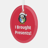 Grappig dat ik Cadeaus heb meegenomen! | Pinguïn Glas Ornament (Voorkant links)