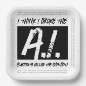 Grappig dat ik de AI developers heb gebroken Papieren Bordje (Voorkant)