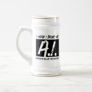 Grappig dat ik de AI heb gebroken... Bierpul