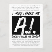 Grappig dat ik de AI heb gebroken... Briefkaart (Voorkant)