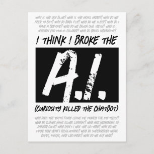 Grappig dat ik de AI heb gebroken... Briefkaart