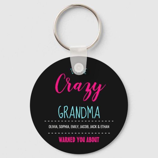 Grappig dat ik de Crazy Grandma Moeder Black ben Sleutelhanger (Voorkant)