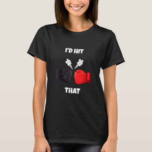 Grappig dat ik die boxing Kickboxing Muay Thai zou T-shirt (Voorkant)