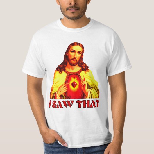 Grappig dat ik die Jezus zag. T-shirt (Voorkant)