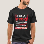 Grappig dat ik een beroerte overleef t-shirt (Voorkant)