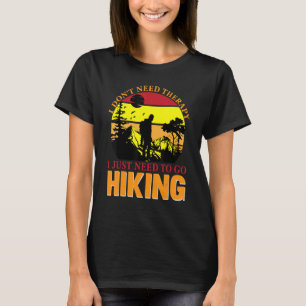 Grappig dat ik geen therapie nodig heb. t-shirt