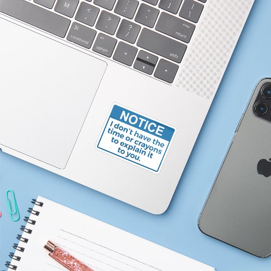 Grappig dat ik geen tijd of kleurpotloden heb sticker (Laptop met iPhone)