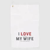 Grappig dat ik het leuk vind als mijn vrouw golfhanddoek (Voorkant)