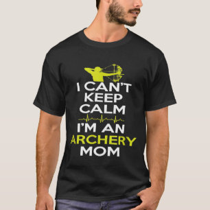 Grappig dat ik kalm kan houden... een aartsmoeder. t-shirt