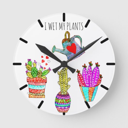 Grappig dat ik mijn Planten cacti  nat Ronde Klok (Voorkant)