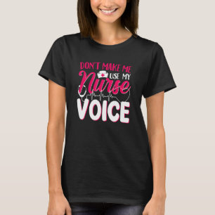 Grappig dat ik mijn verpleegster niet gebruik voor t-shirt