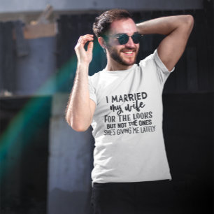 Grappig dat ik m'n vrouw voor de uiteinden heb bew t-shirt