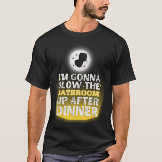 Grappig dat ik na het eten de badkamer ga opblazen t-shirt